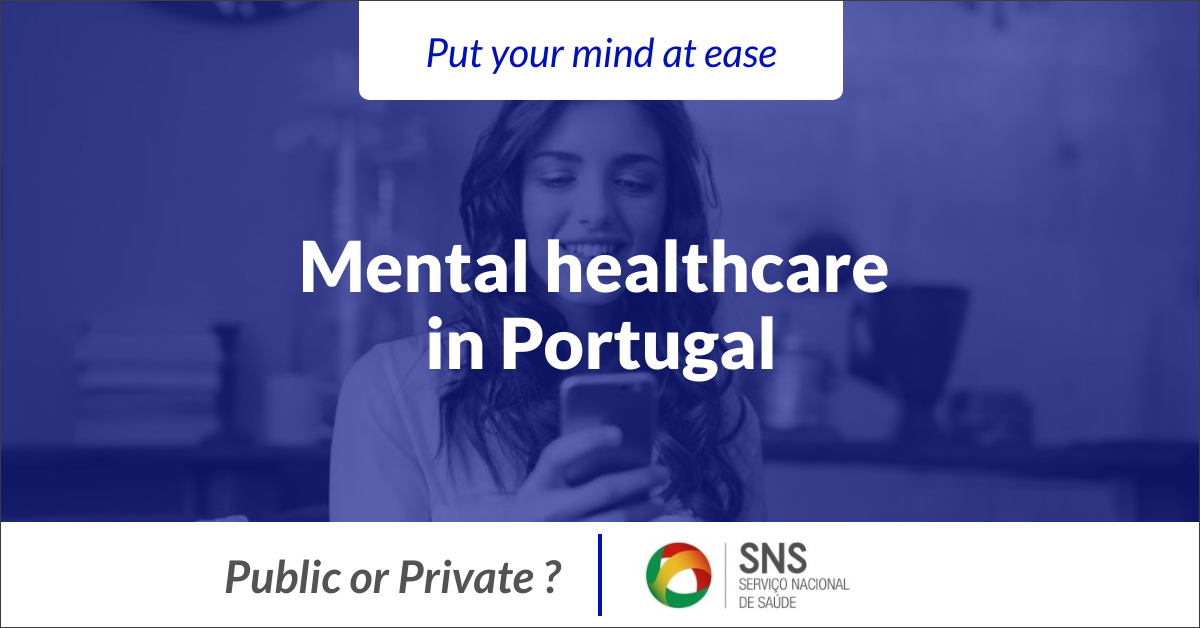 Mental healthcare in Portugal|Is it any good?