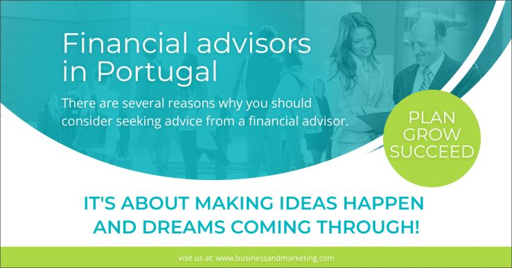 Financial advisors in Portugal. How can they help you